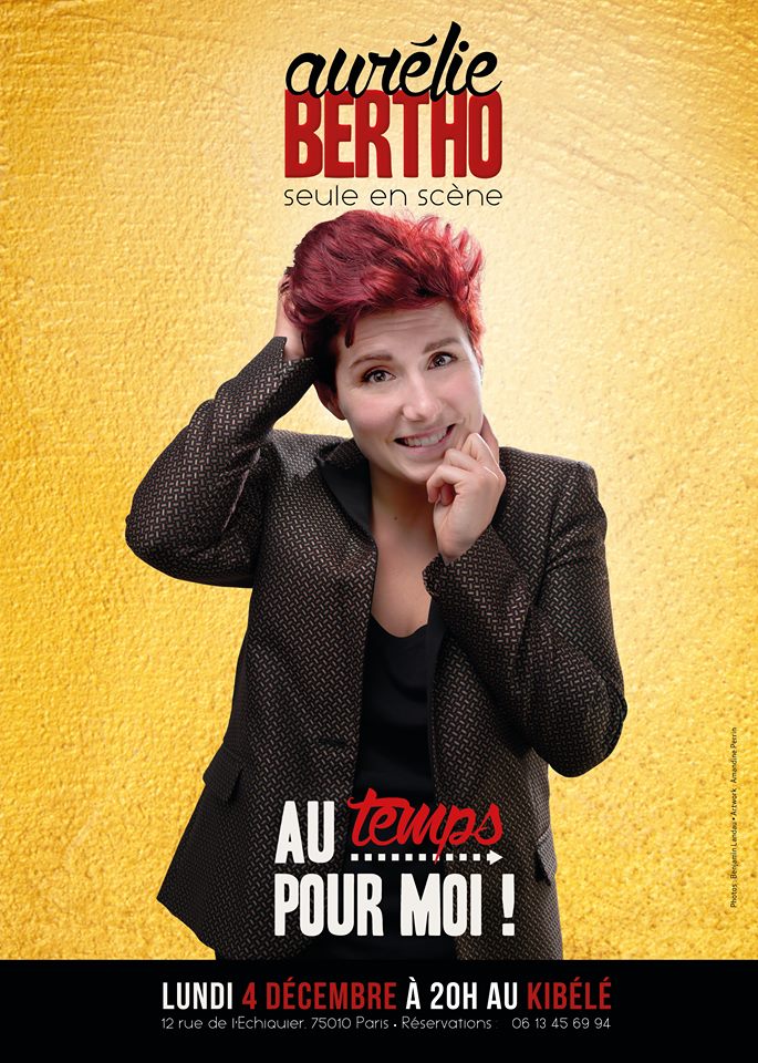 Aurélie BERTHO, le 4 Décembre - Kibélé | Café-Théâtre