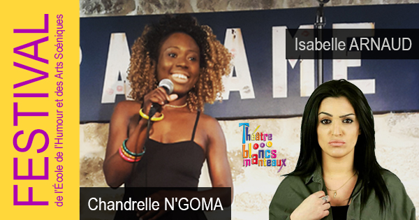 Isabelle ARNAUD et Chandrelle NGOMA, le 8 Juin - Théâtre des Blancs-Manteaux