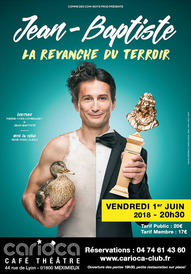 Jean-Baptiste, le 1er Juin - Café-Théâtre le Carioca