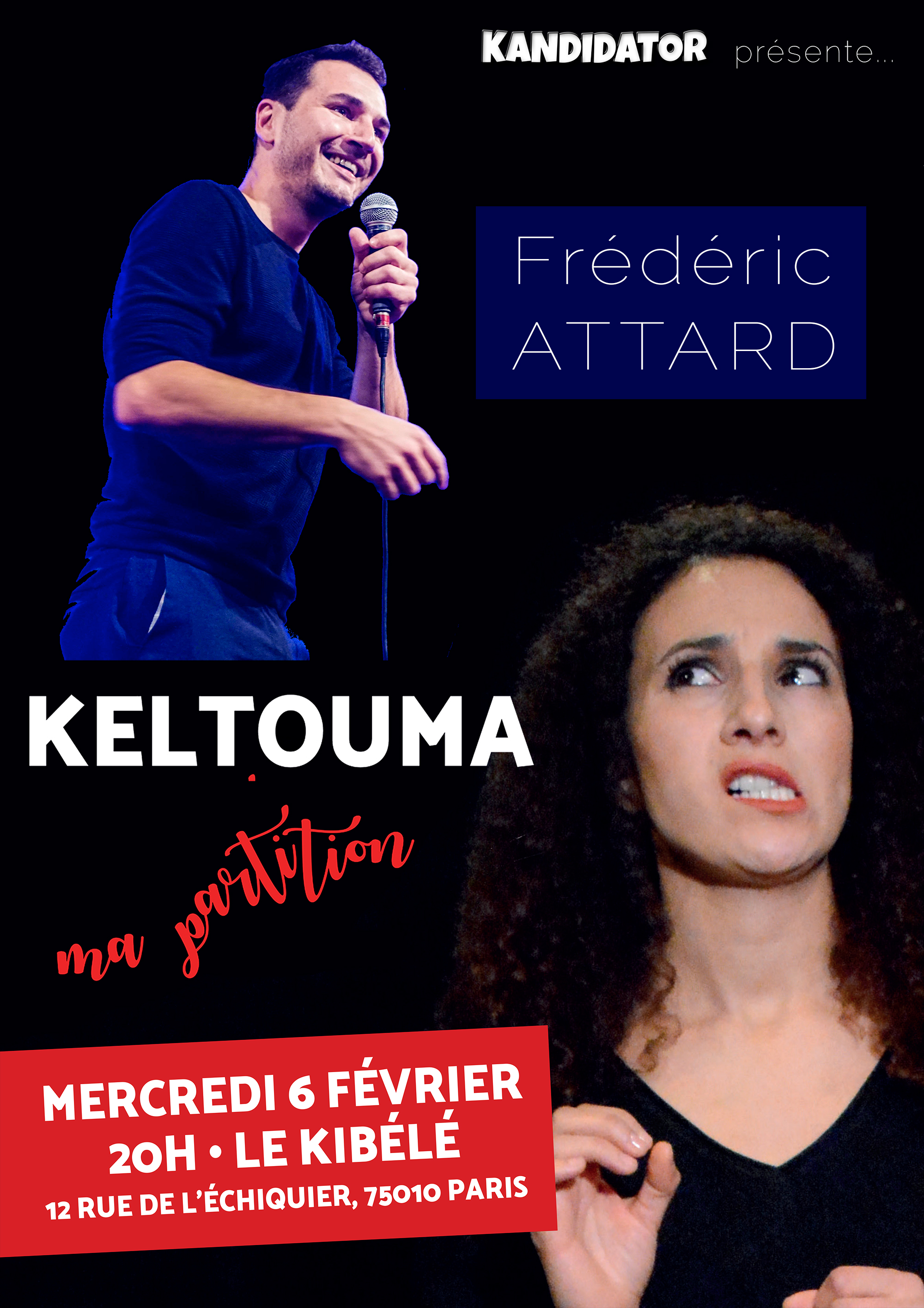 KELTOUMA et Frédéric ATTARD, le 6 Février - Kibélé | Café-Théâtre