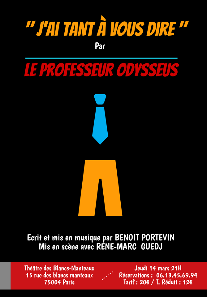 Le Professeur ODYSSEUS, le 14 Mars - Théâtre des Blancs-Manteaux