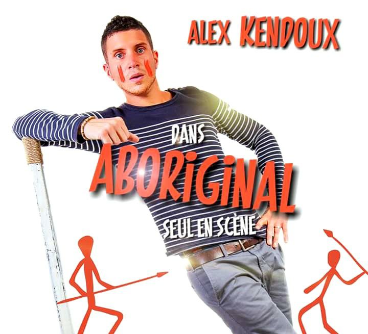 Alex KENDOUX, le 6 Juin - Théâtre des Blancs-Manteaux