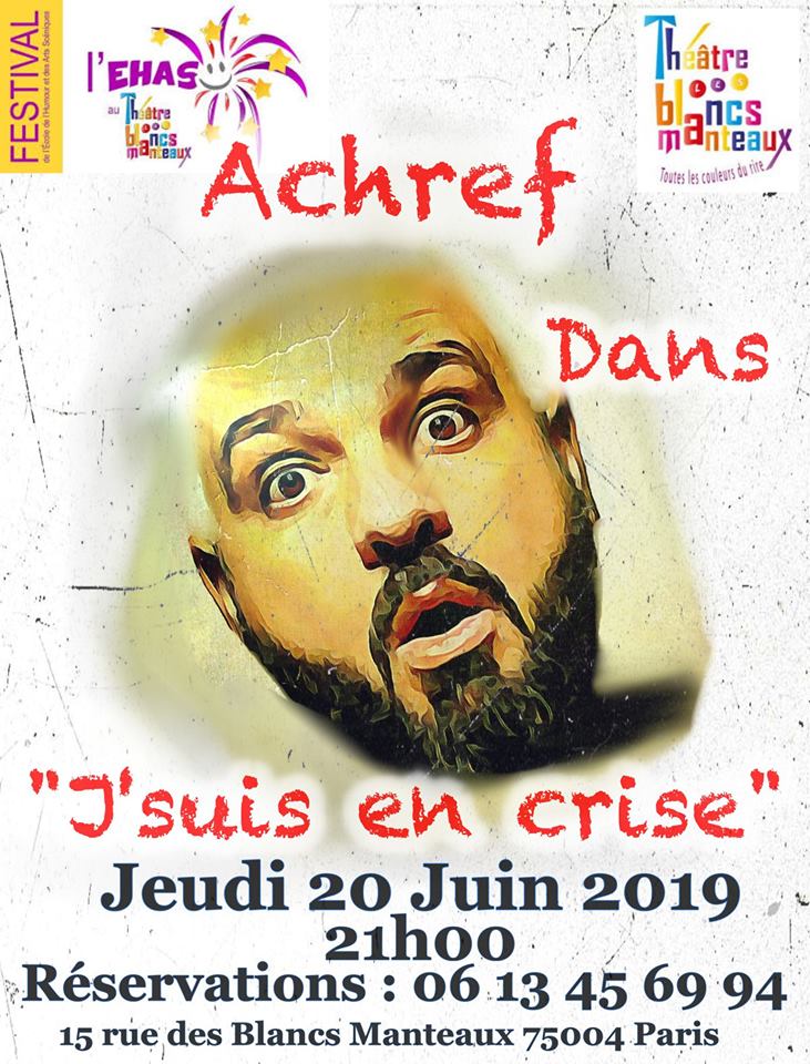 Achref, le 20 Juin - Théâtre des Blancs-Manteaux