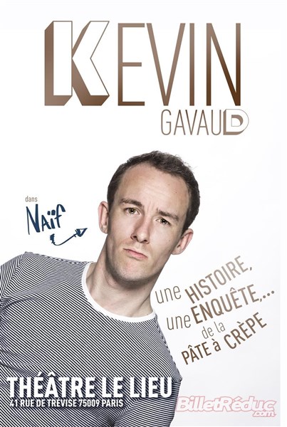 Kevin GAVAUD, le 24 Juillet - Petit Théâtre du Kibélé