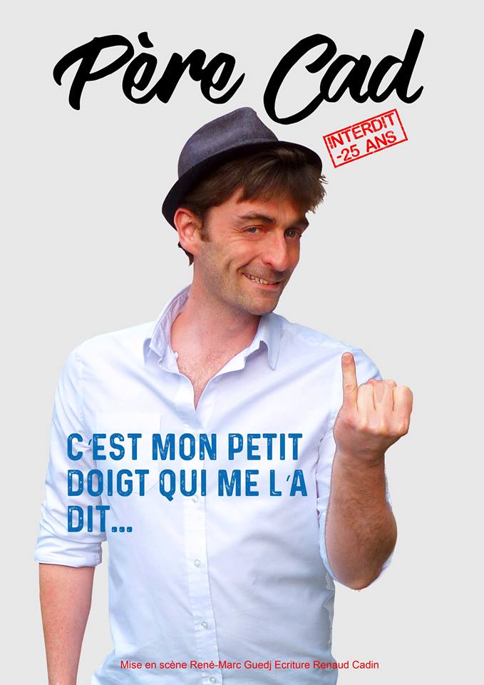 Père CAD, le 5 Septembre - Théâtre des Blancs-Manteaux